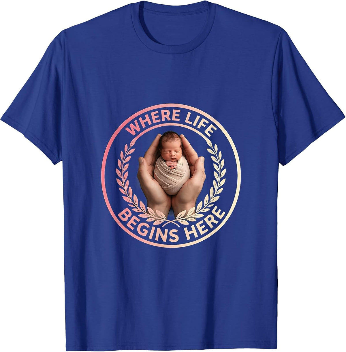 Where Life Begins Labor and Delivery Nurse Design T-Shirt - Royal Blue