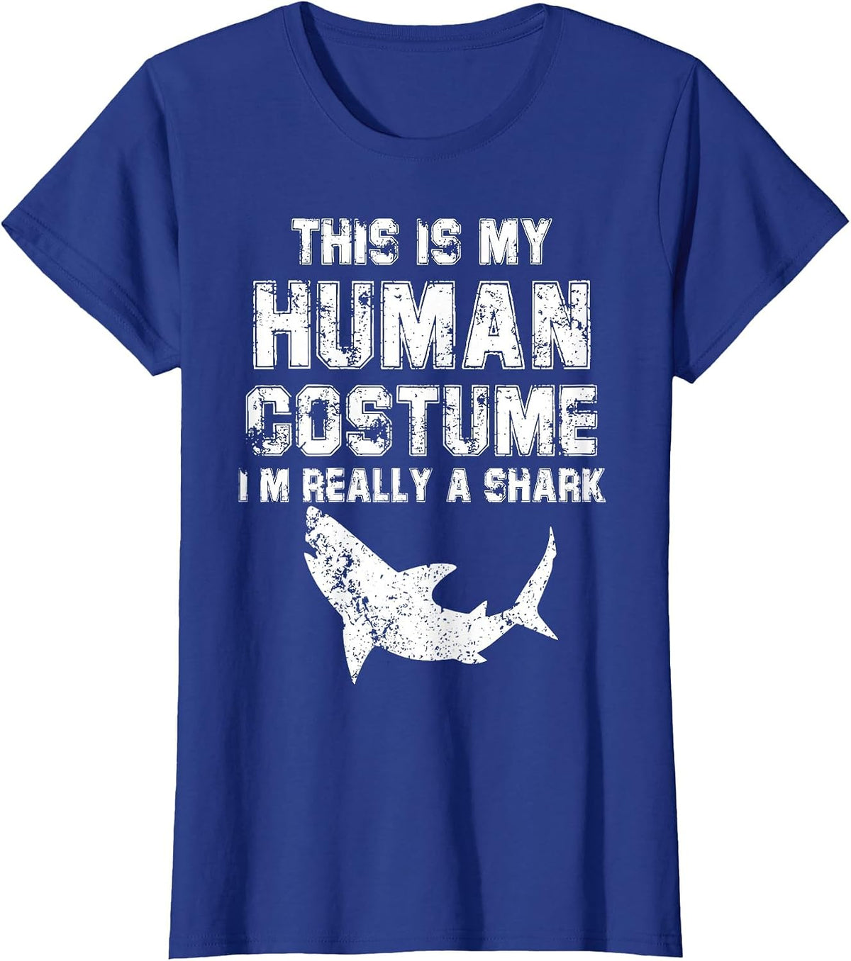 Retro This is My Human Costume I'm Really A Shark Fishing T-Shirt - Royal Blue