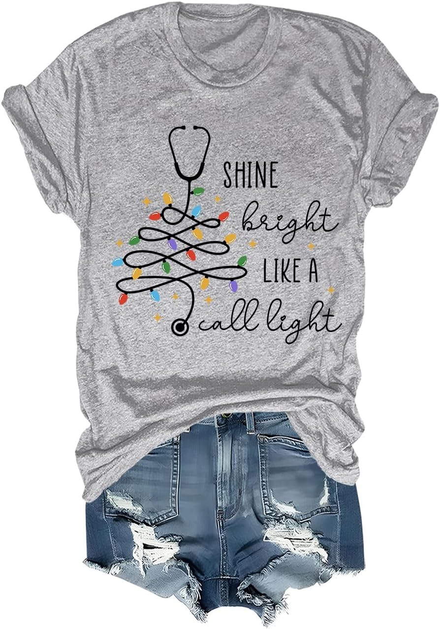 Shine Bright Like A Call Light Shirt Funny Stethoscope Christmas Tree Graphic Tee Christmas Nurse Shirts for Women - Grey