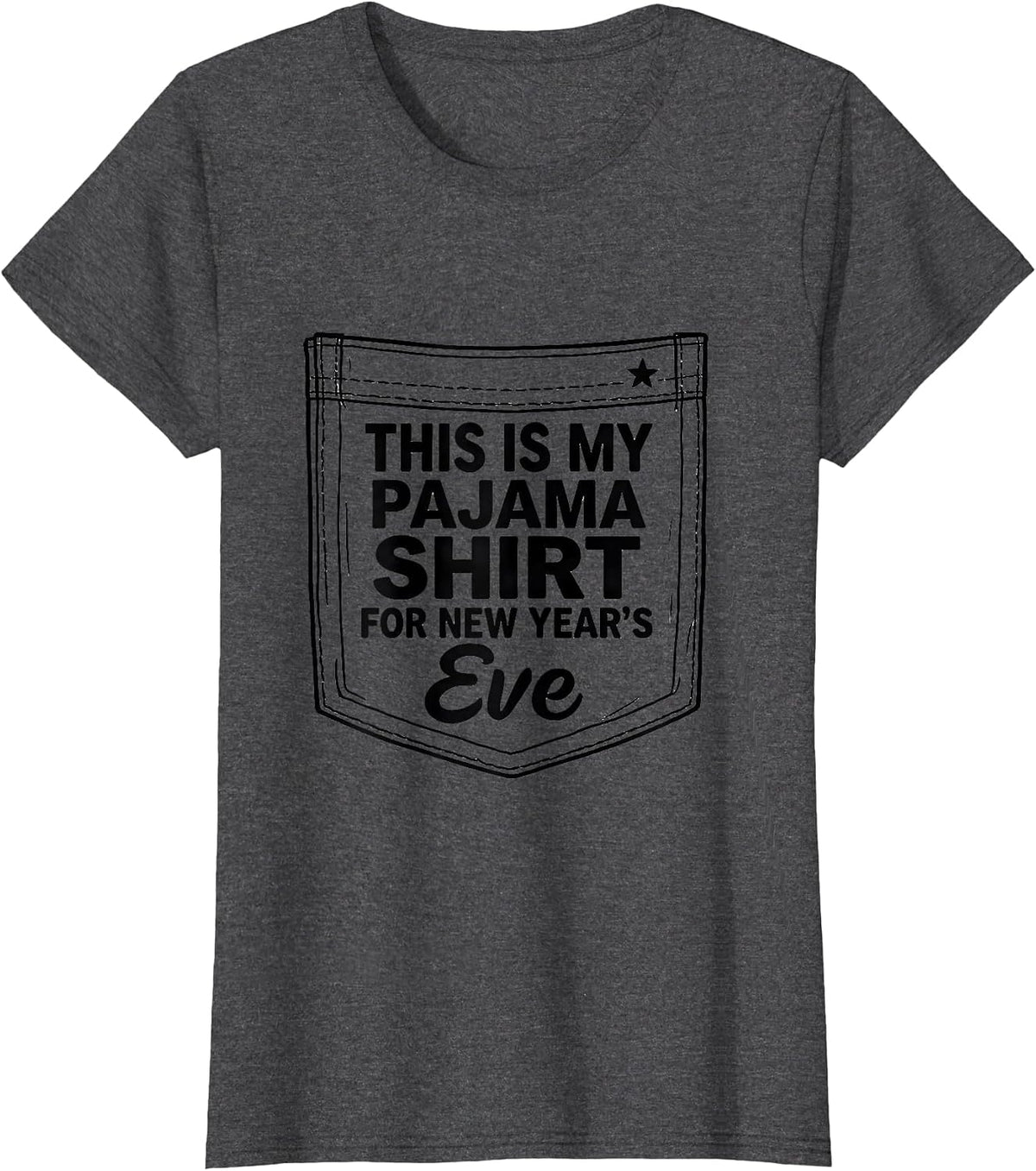Women's This Is My Pajama Shirt For New Year's Eve Family T-Shirt - Dark Heather Grey
