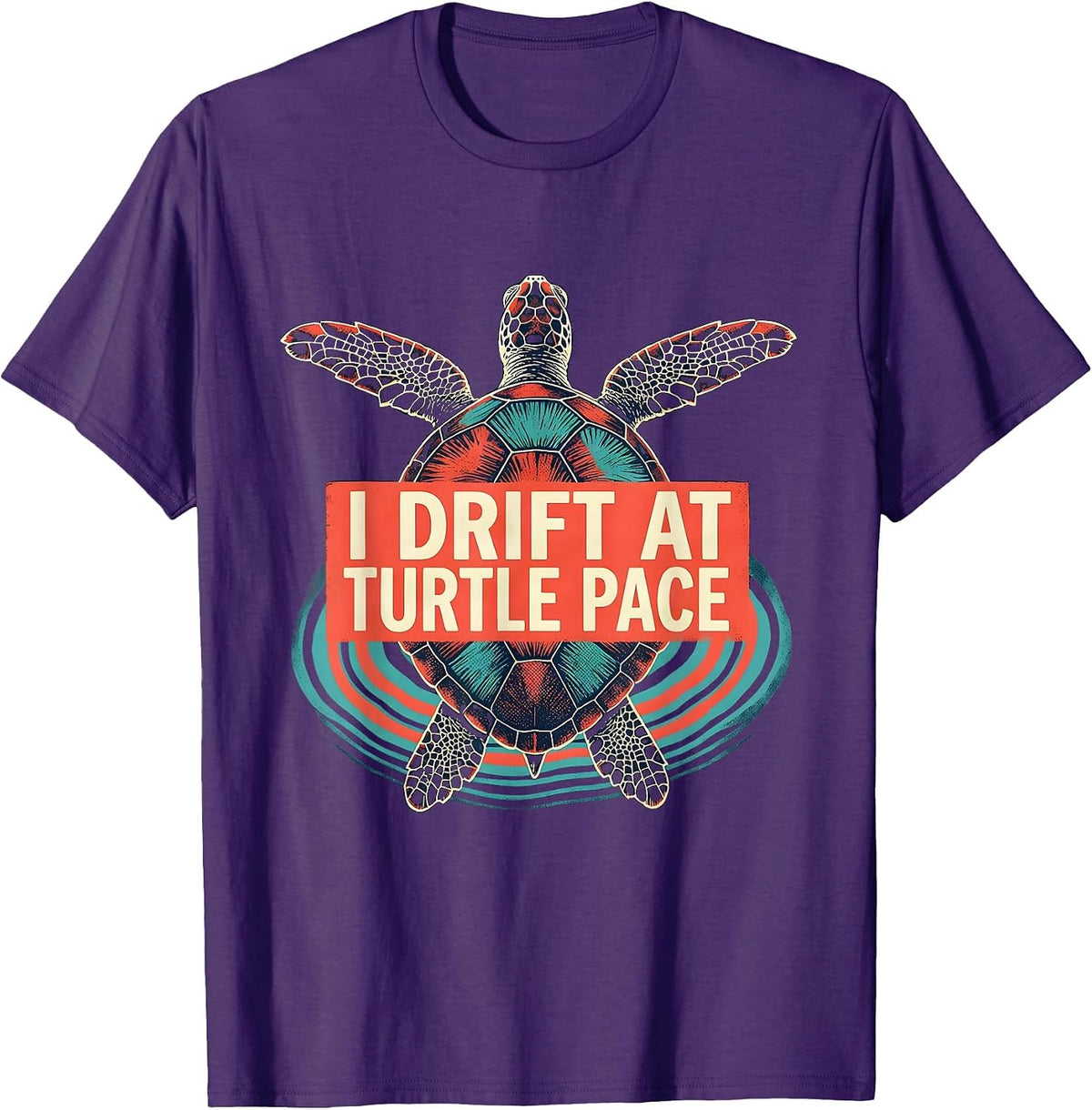 Men's I Drift At Turtle Pace Screenprint Sea Turtle Ocean Animal T-Shirt - Purple