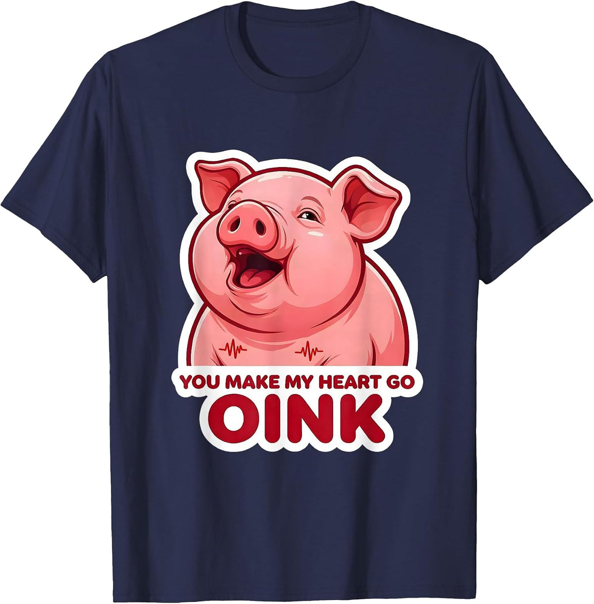 You Make My Heart Go Oink Cute Piglet Valentine Animal Lover T-Shirt - Navy Blue