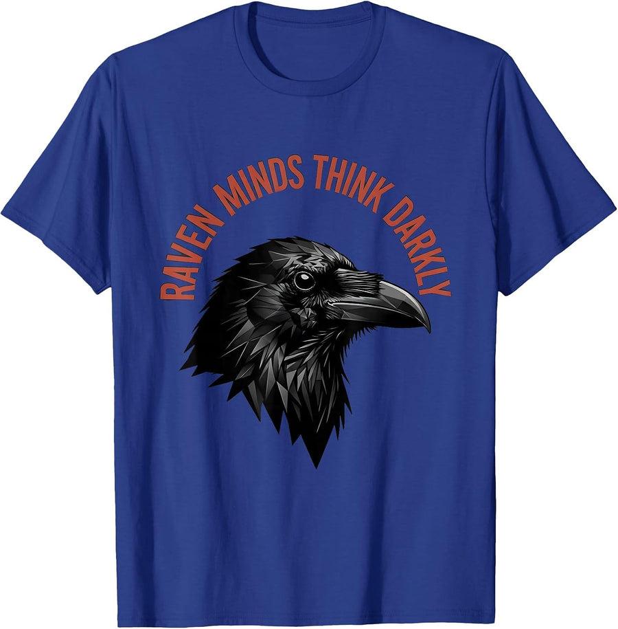 Raven Minds Think Darkly Gothic Halloween Design T-Shirt - Royal Blue