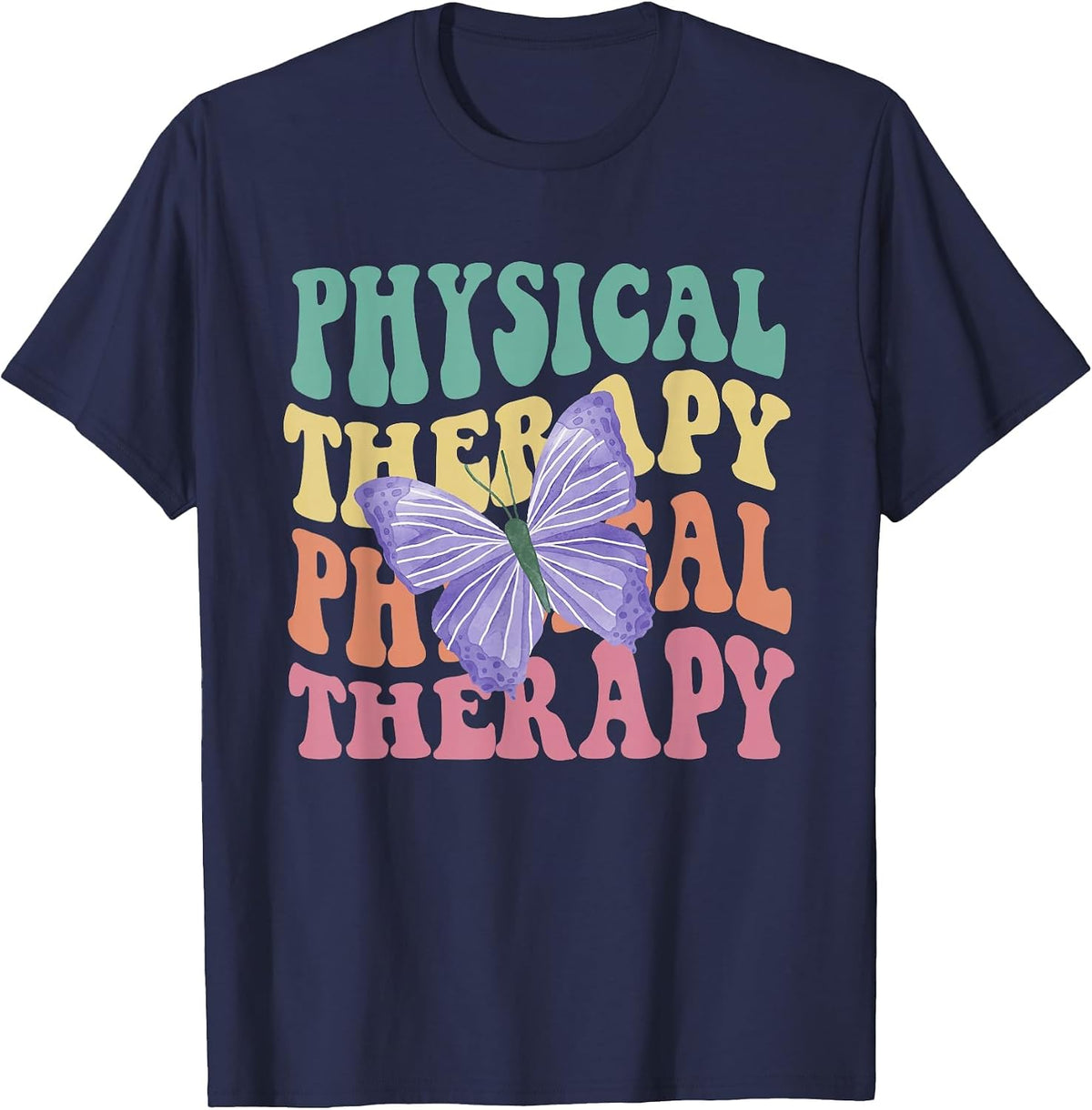 Groovy Physical Therapy Butterfly Therapist PT Month Women T-Shirt - Navy Blue