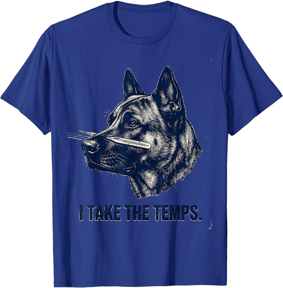 I Take The Temps Funny Vet Tech Veterinary Technician Animal T-Shirt - Royal Blue