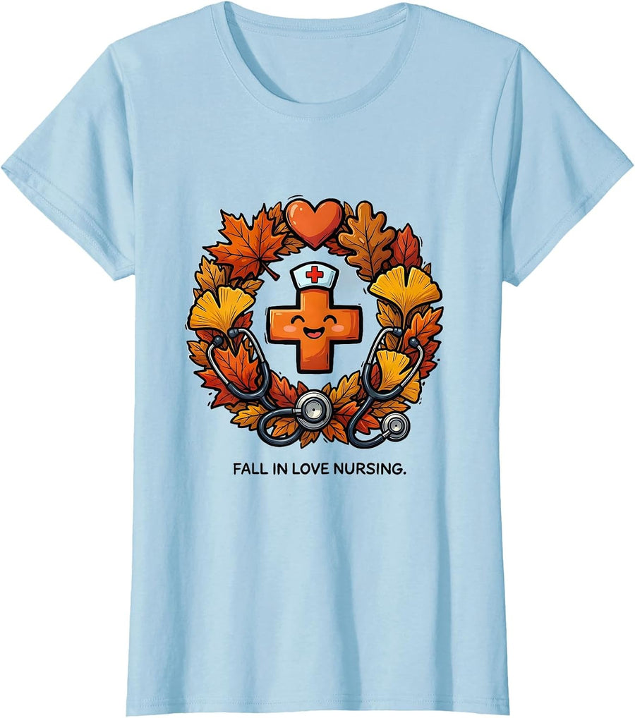 Women's Fall In Love Nursing Autumn Nurse Design T-Shirt - Baby Blue