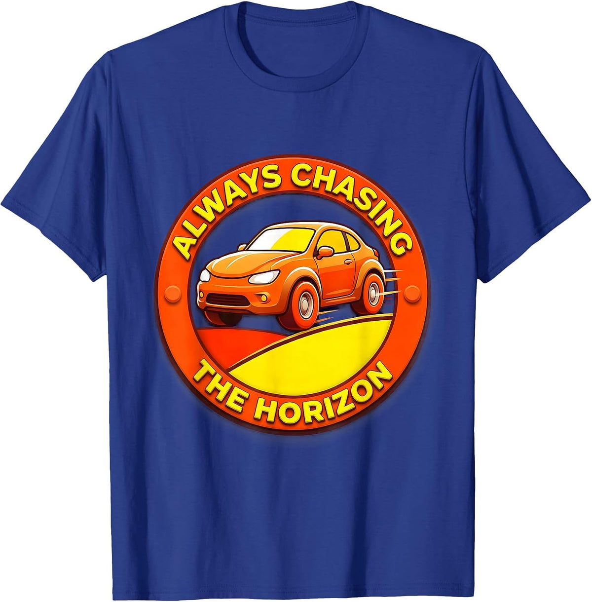 Always Chasing the Horizon Car Graphic Design T-Shirt - Royal Blue