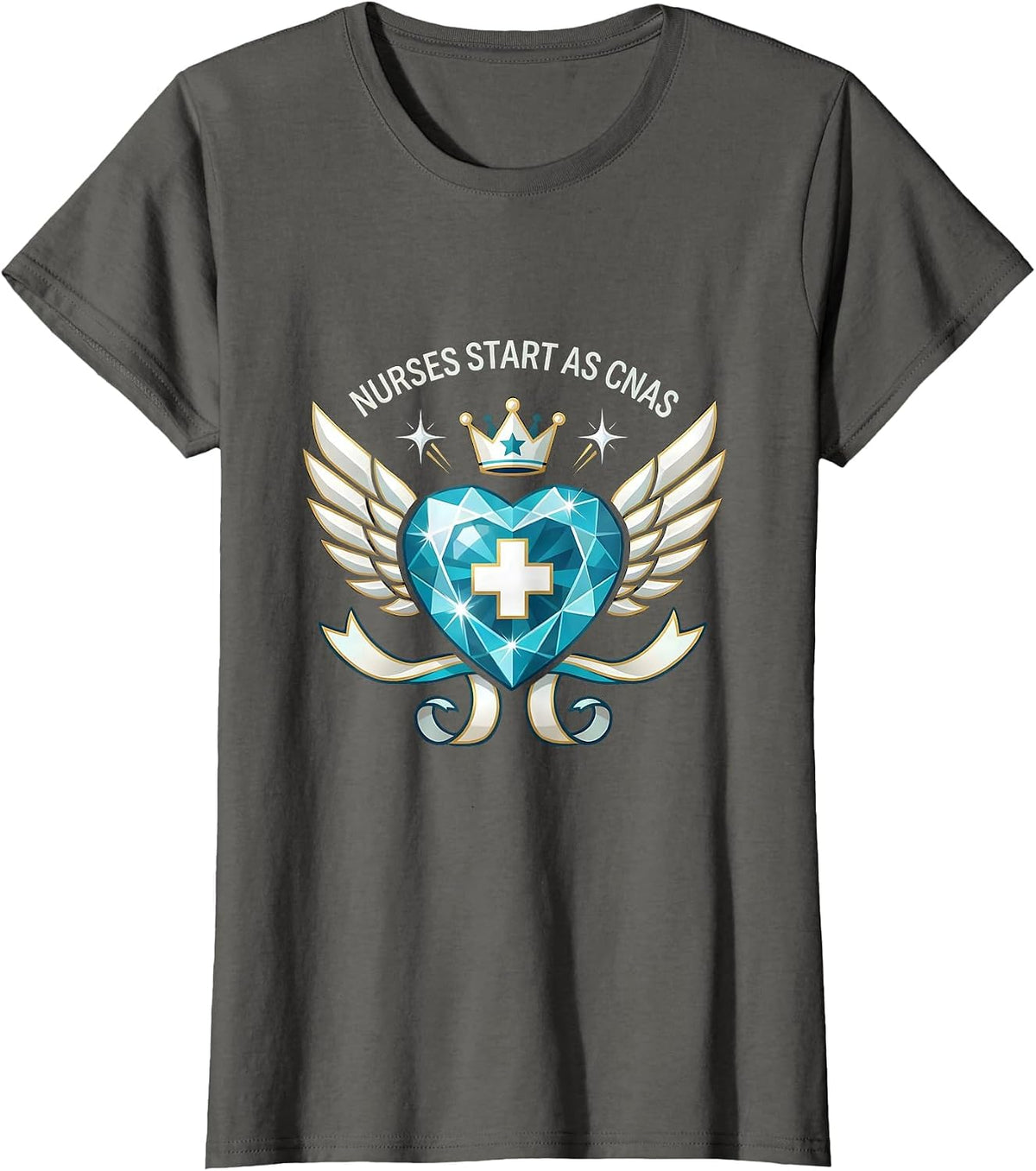 Women's Nurses Start As CNAs Healthcare Pride Design T-Shirt - Asphalt Grey