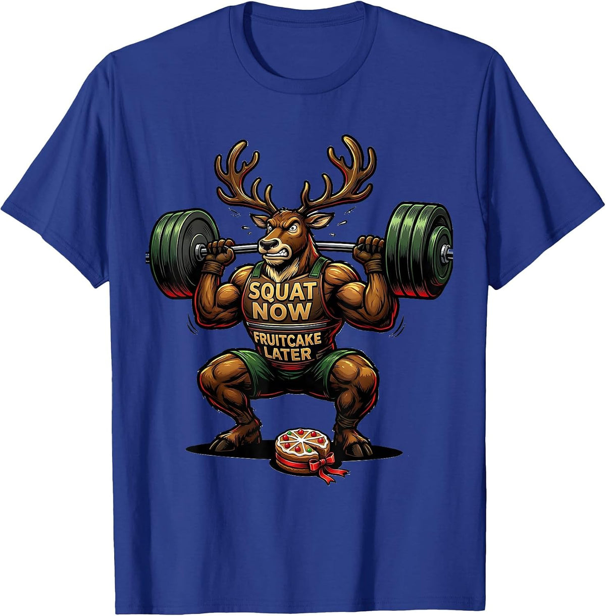 Men's Squat Now, Fruitcake Later Funny Christmas Gym Workout T-Shirt - Royal Blue