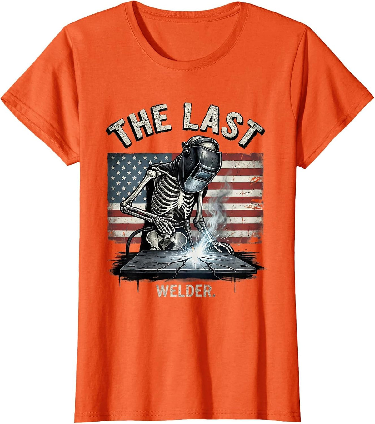 The Last Welder Funny Skeleton Welder Tradesman Humor T-Shirt - Orange