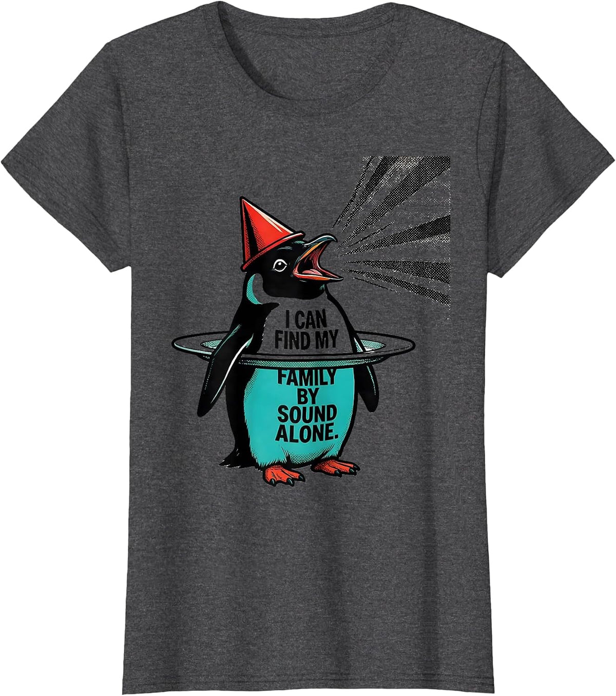 Women's I Can Find My Family By Sound Alone Funny Penguin Lover T-Shirt - Dark Heather Grey