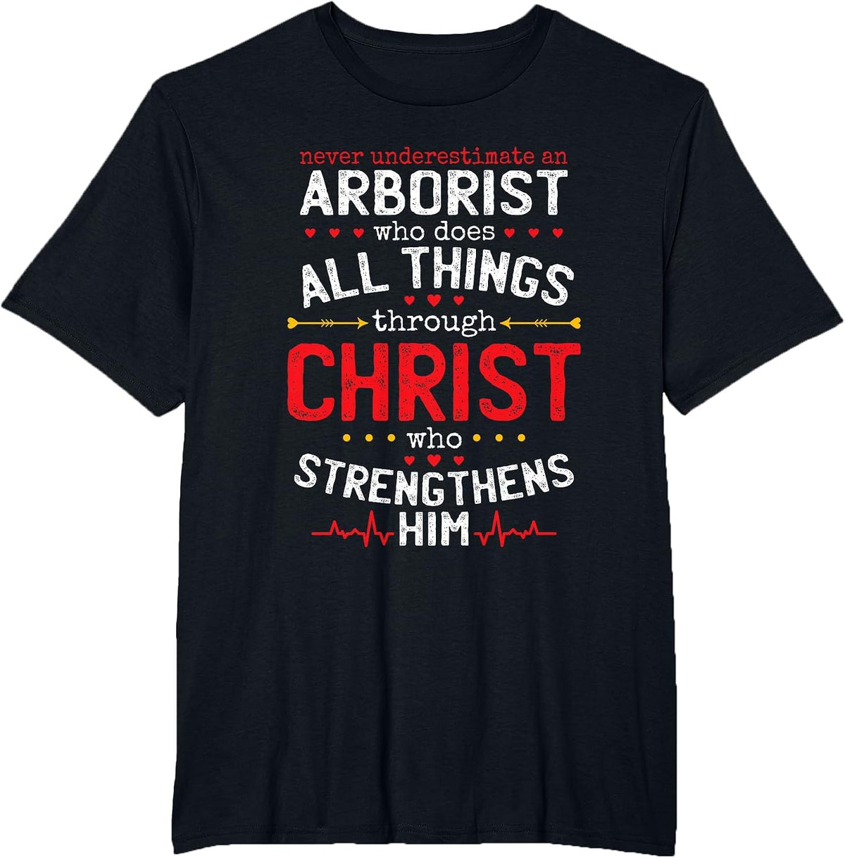 Christian Arborist and Christianity Lumberjack T-Shirt - Black