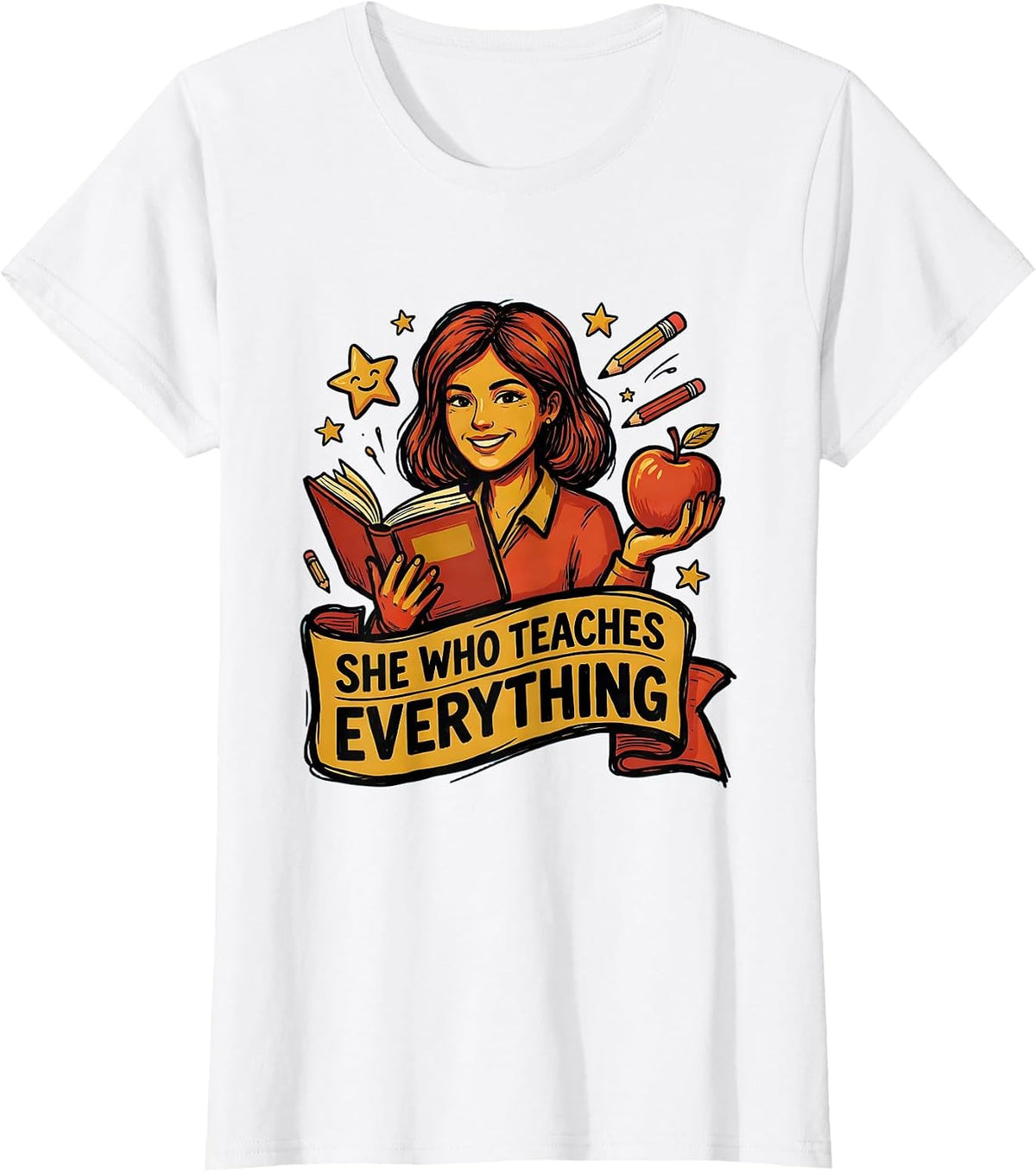 She Who Teaches Everything Elementary Teacher Design T-Shirt - White