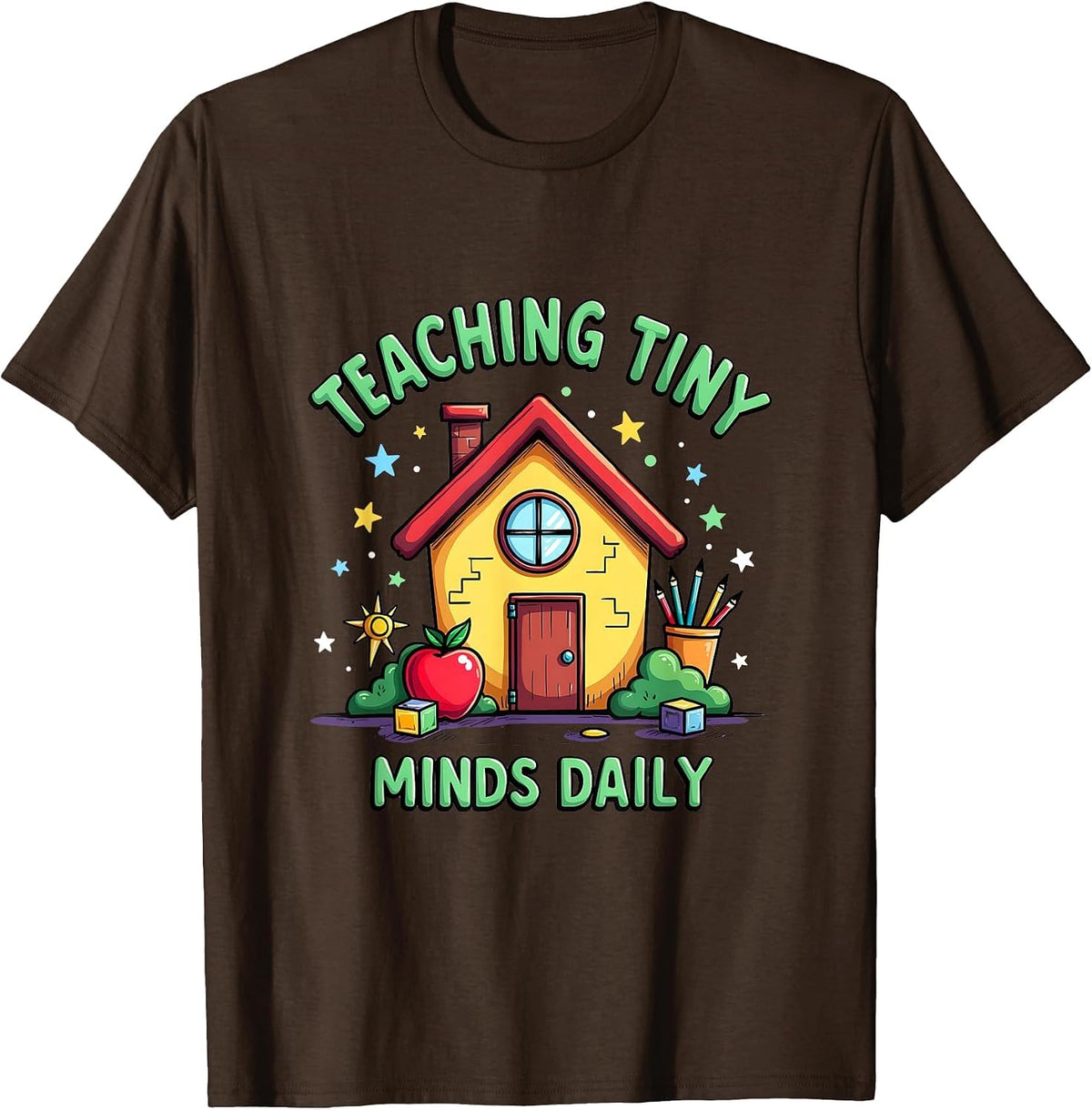 Teaching Tiny Minds Daily Elementary Teacher T-Shirt - Brown
