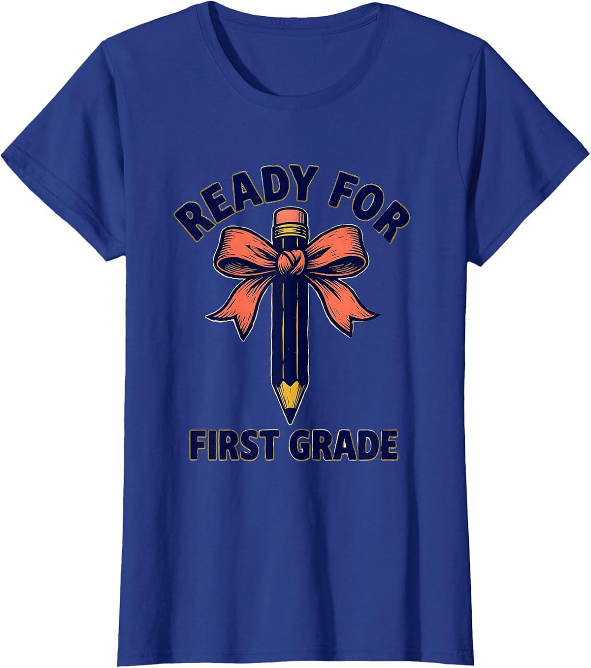 Women's Ready For First Grade Cute Back to School Pencil Bow T-Shirt - Royal Blue