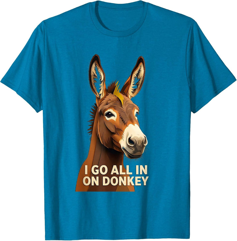 I Go All In On Donkey Funny Donkey Lover Paper-Cut Halloween T-Shirt - Sapphire Blue