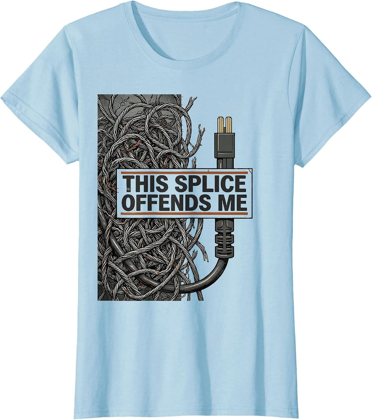 This Splice Offends Me Funny Electrician Gift T-Shirt - Baby Blue