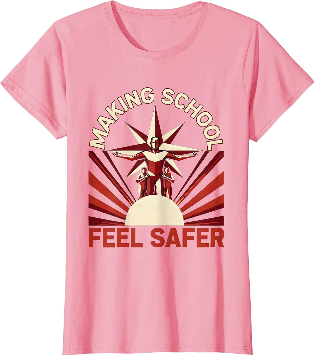 Women's Making School Feel Safer School Counselor Design T-Shirt - Pink