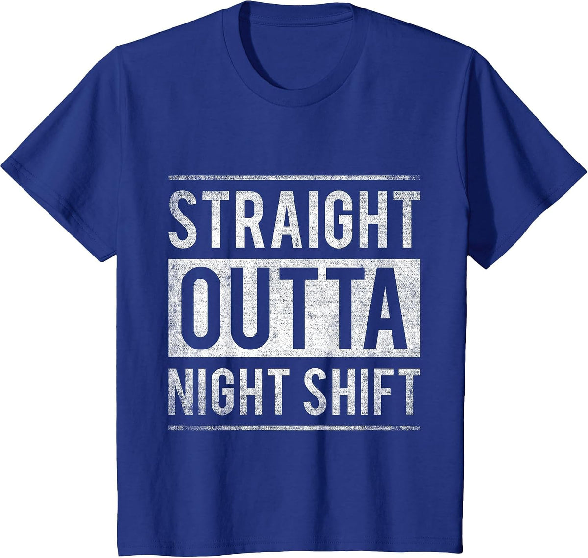 Straight Outta Night Shift Nurse T-Shirt - Royal Blue