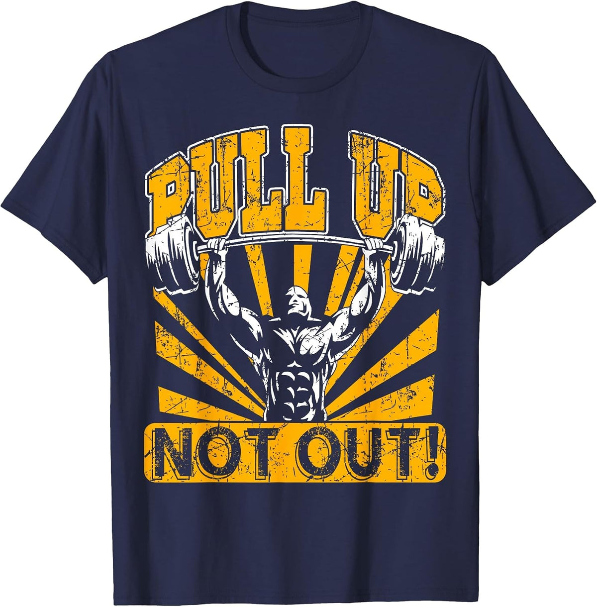 Pull Up Not Out Bodybuilding Powertlifting Weightlifting T-Shirt - Navy Blue