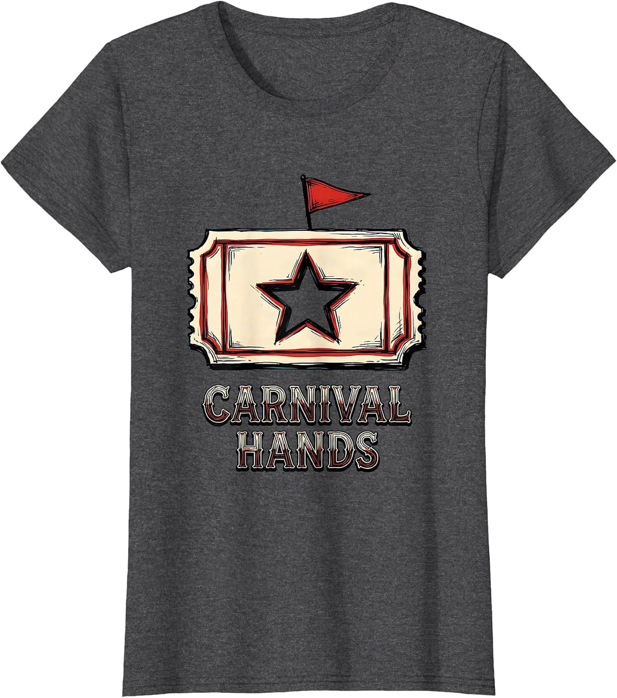 Women's Carnival Hands Sign Painter Showcard Circus Crew Birthday T-Shirt - Dark Heather Grey