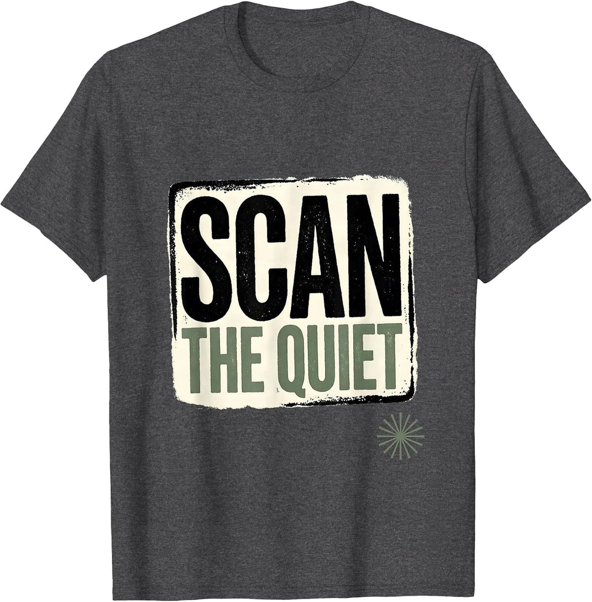 Scan The Quiet Retro Radiology Rad Tech CT MRI Tech T-Shirt - Dark Heather Grey