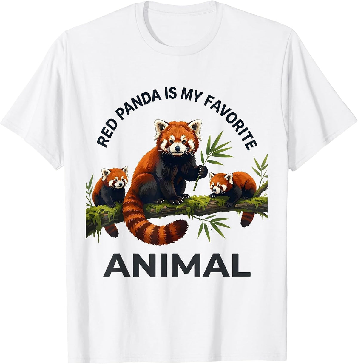 Men's Red Panda Is My Favorite Animal Funny Animal Lover Cute T-Shirt - White