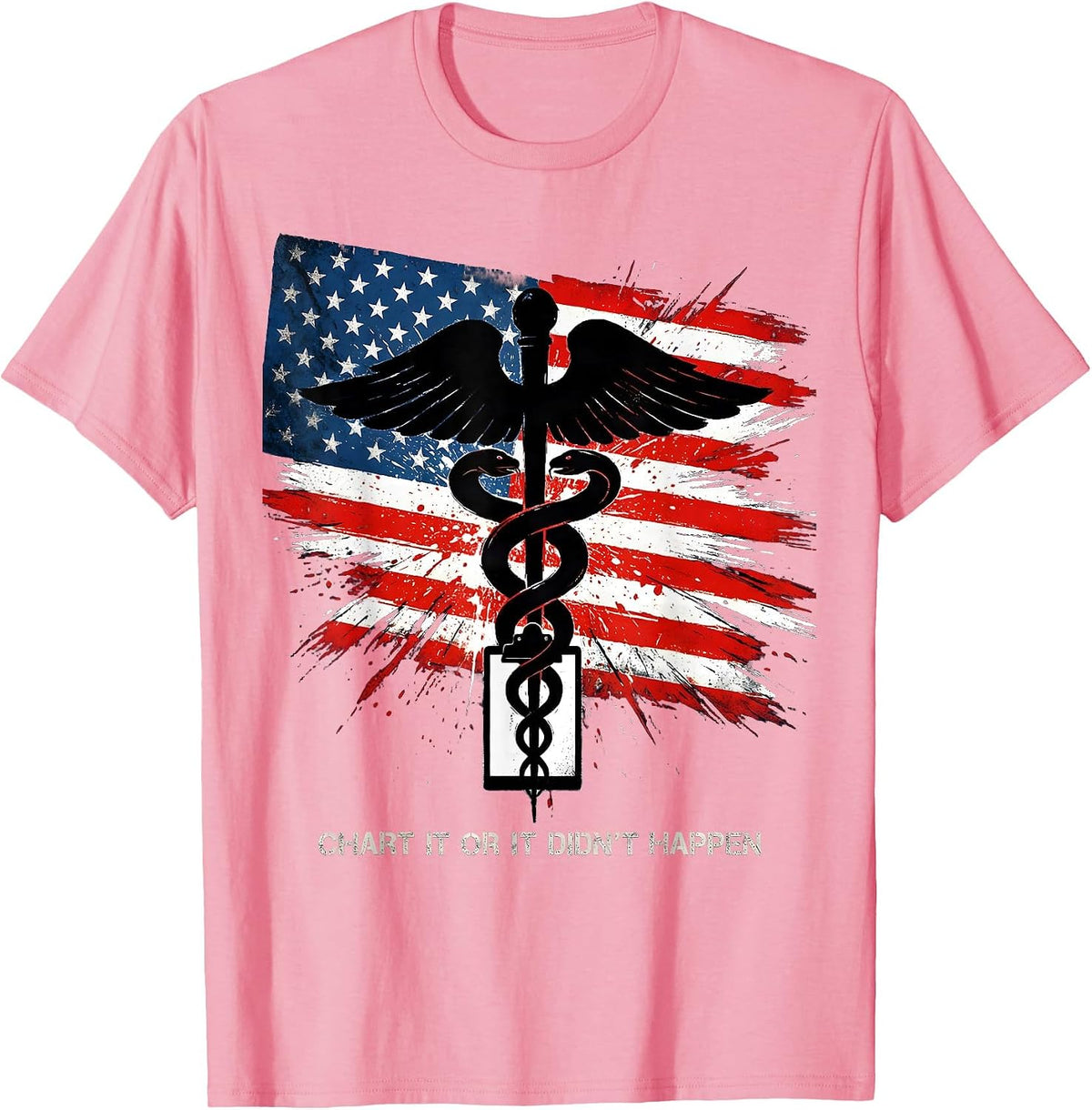 Men's Chart It or It Didn't Happen Nurse Design T-Shirt - Pink