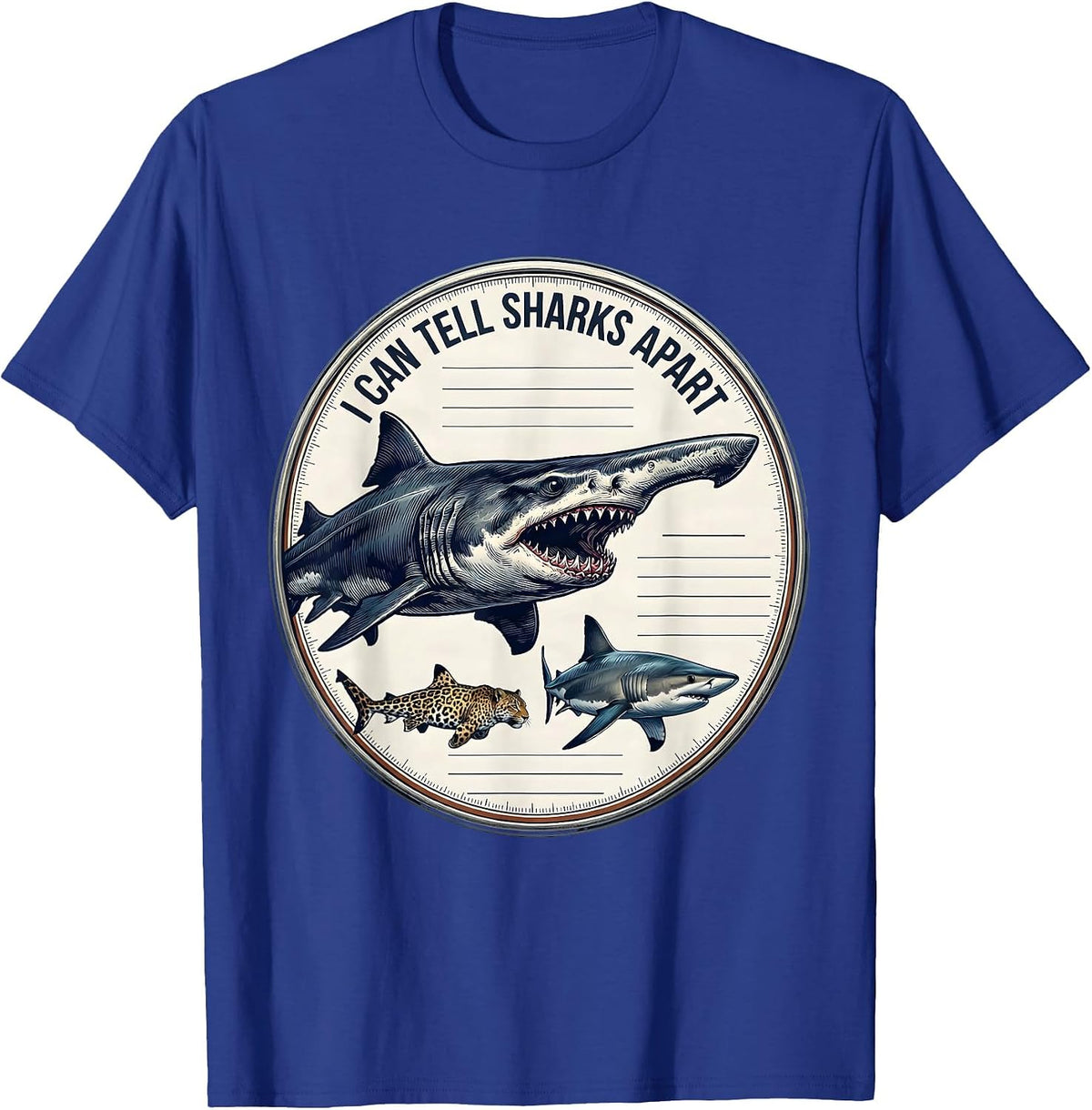 Men's I Can Tell Sharks Apart Funny Shark Lover Marine Biology T-Shirt - Royal Blue