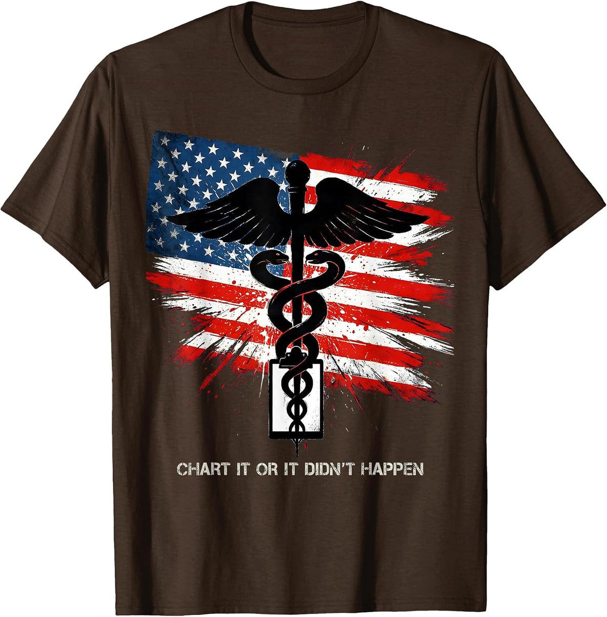 Men's Chart It or It Didn't Happen Nurse Design T-Shirt - Brown