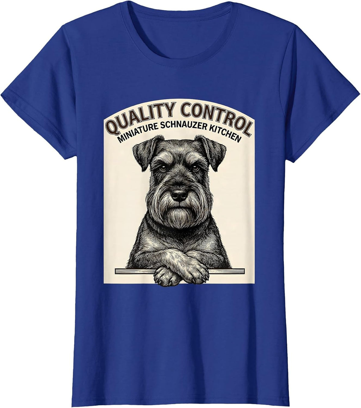 Women's Quality Control Miniature Schnauzer Kitchen Schnauzer Mama T-Shirt - Royal Blue