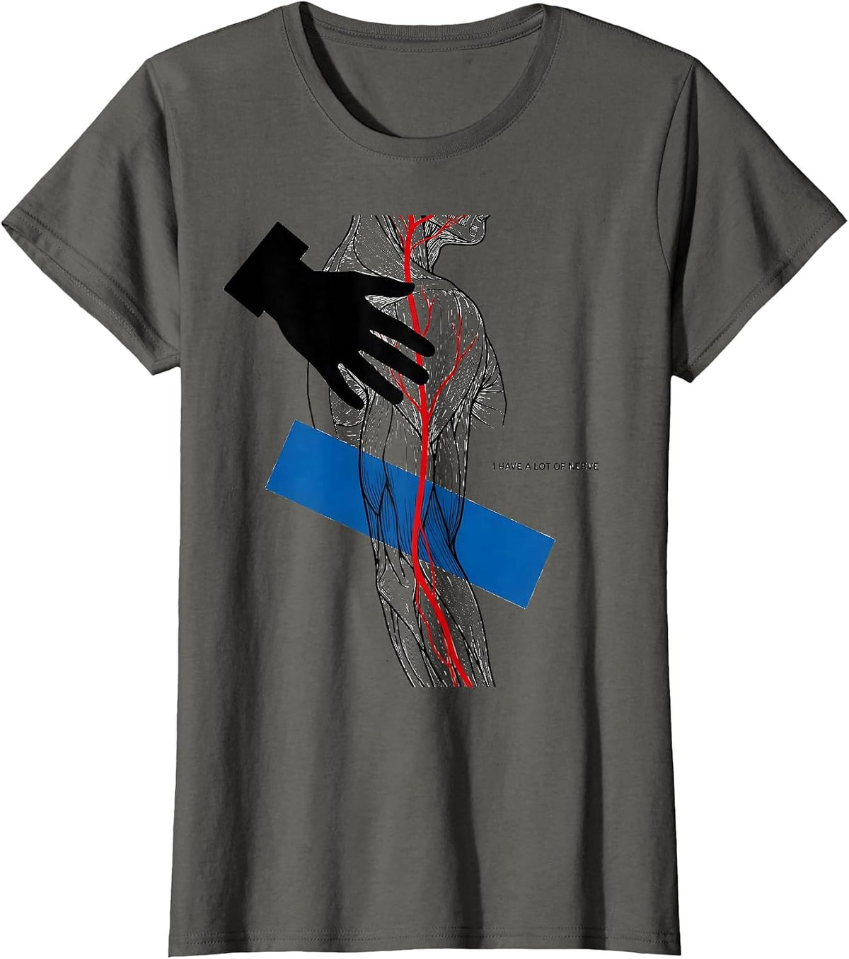 Women's I Have a Lot of Nerve Funny Physical Therapist PT Gift T-Shirt - Asphalt Grey
