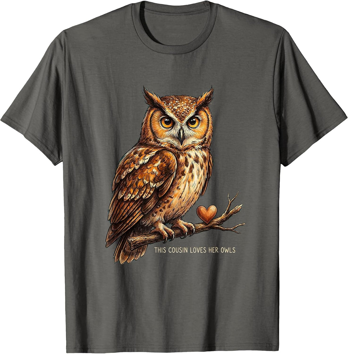 This Cousin Loves Her Owls Funny Owl Lover Fan Gift T-Shirt - Asphalt Grey