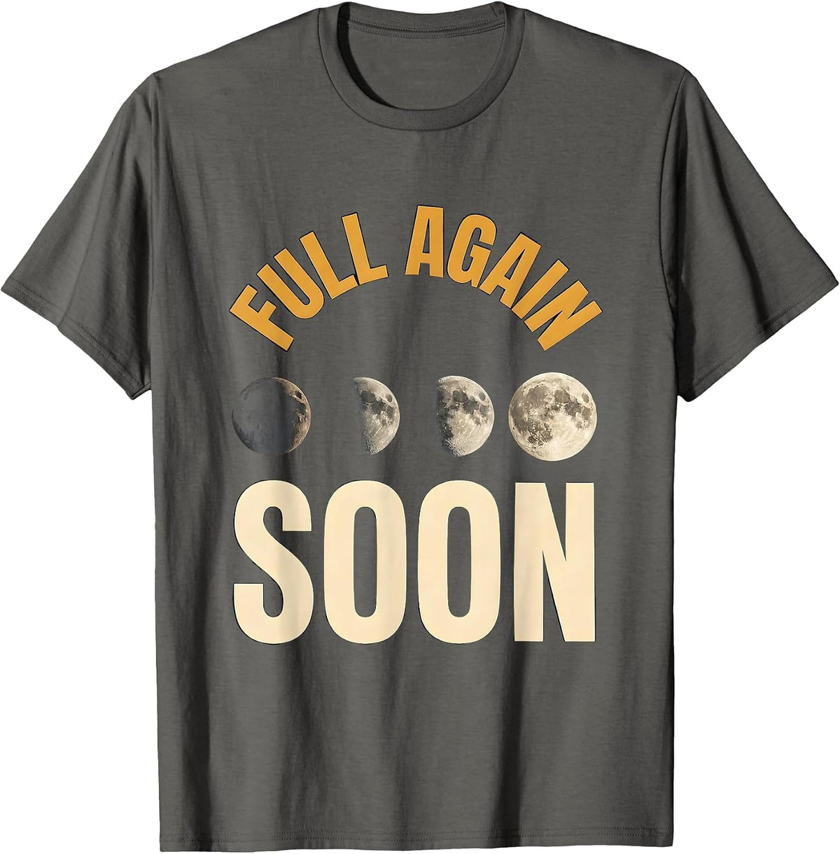 Full Again Soon Moon Phases Celestial Astronomy Retro T-Shirt - Asphalt Grey