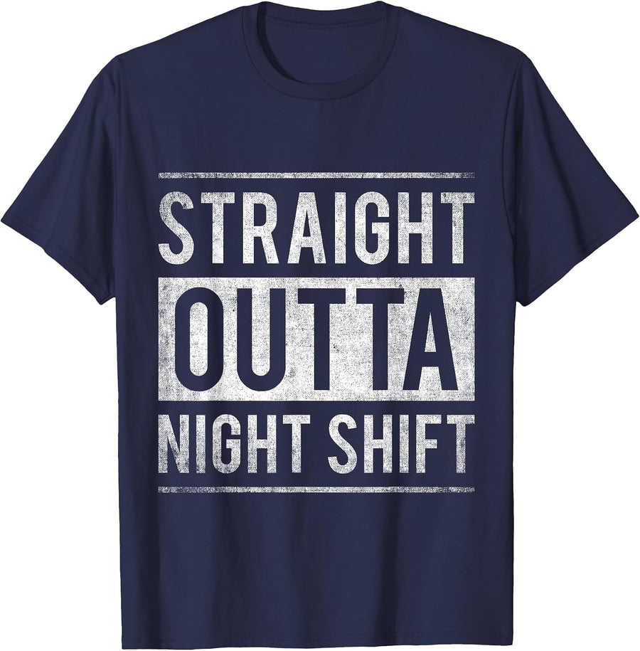 Straight Outta Night Shift Nurse T-Shirt - Navy Blue