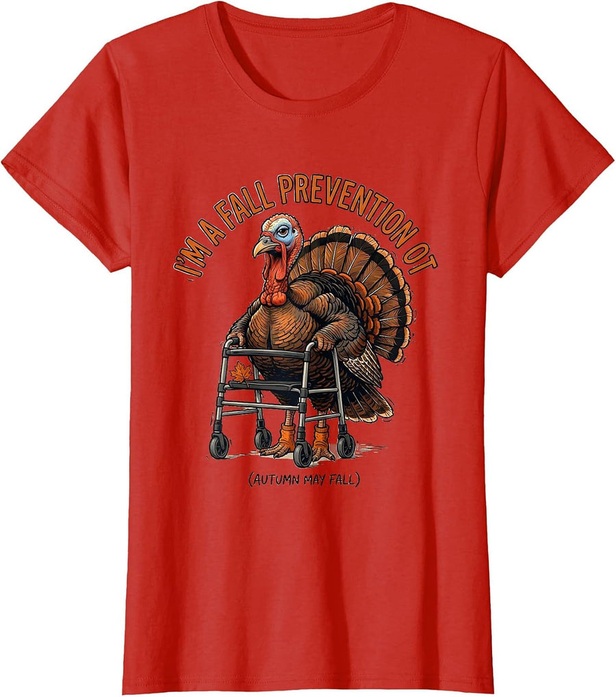 Women's I’m a Fall Prevention OT Funny Occupational Therapist T-Shirt - Red