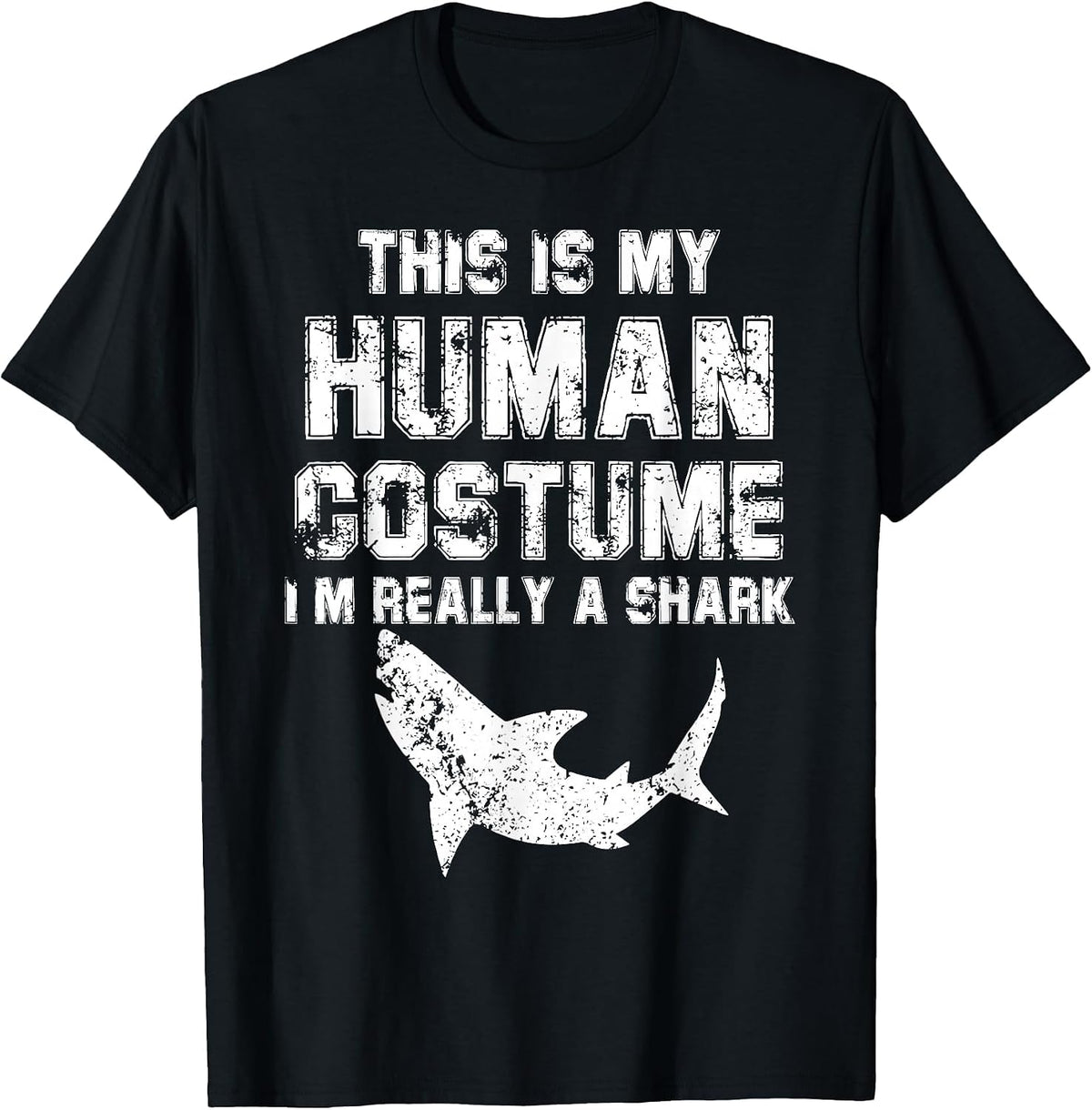 Retro This is My Human Costume I'm Really A Shark Fishing T-Shirt - Black