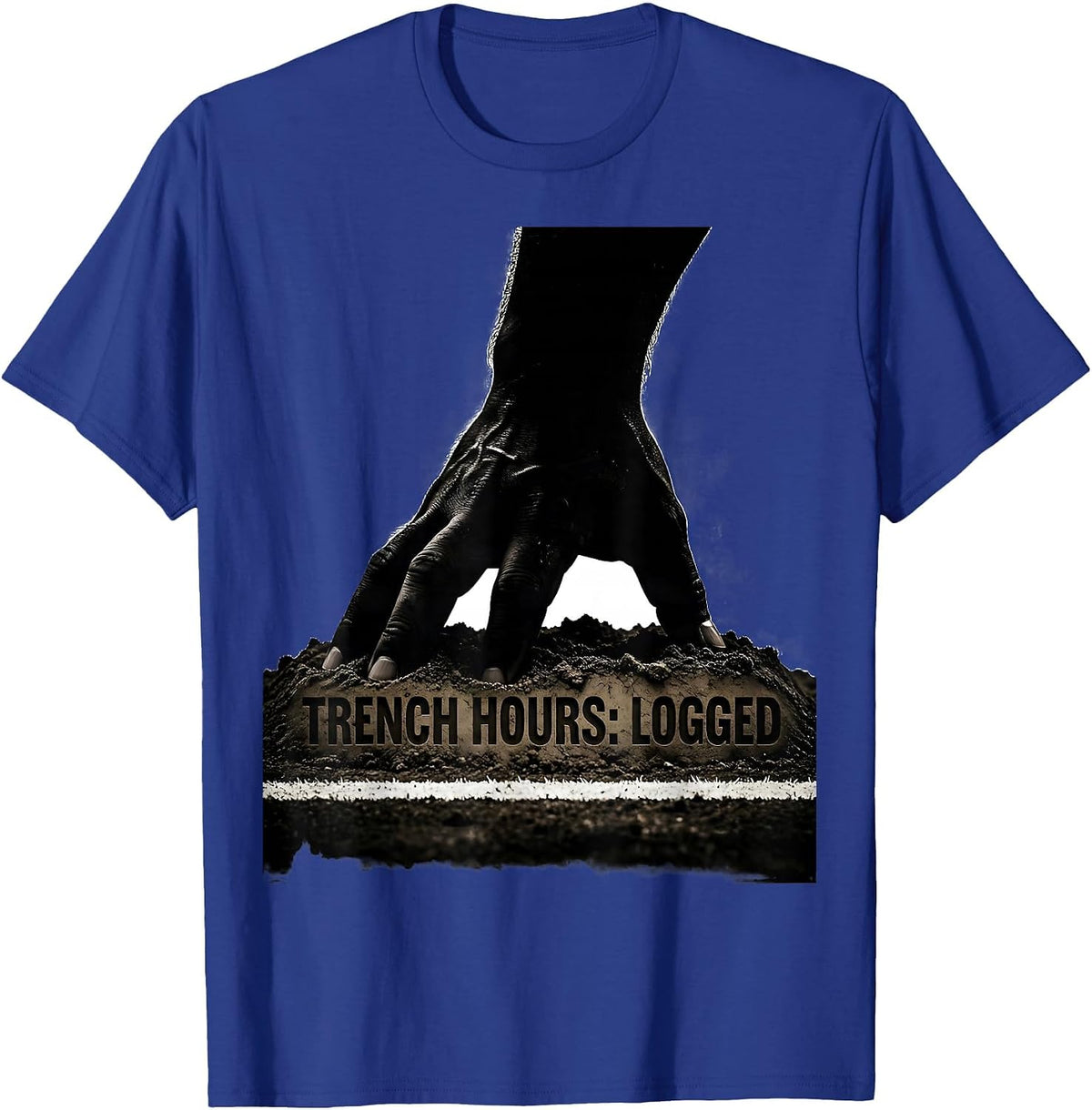 Trench Hours: Logged Funny Football Lineman Humor T-Shirt - Royal Blue