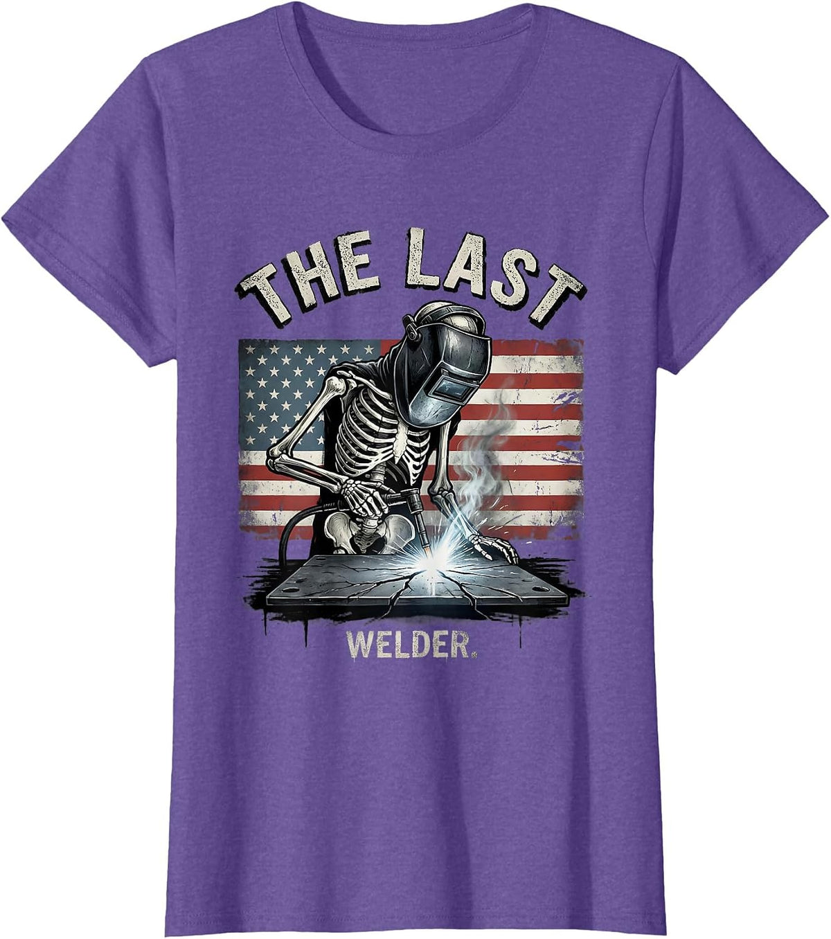 The Last Welder Funny Skeleton Welder Tradesman Humor T-Shirt - Purple Heather