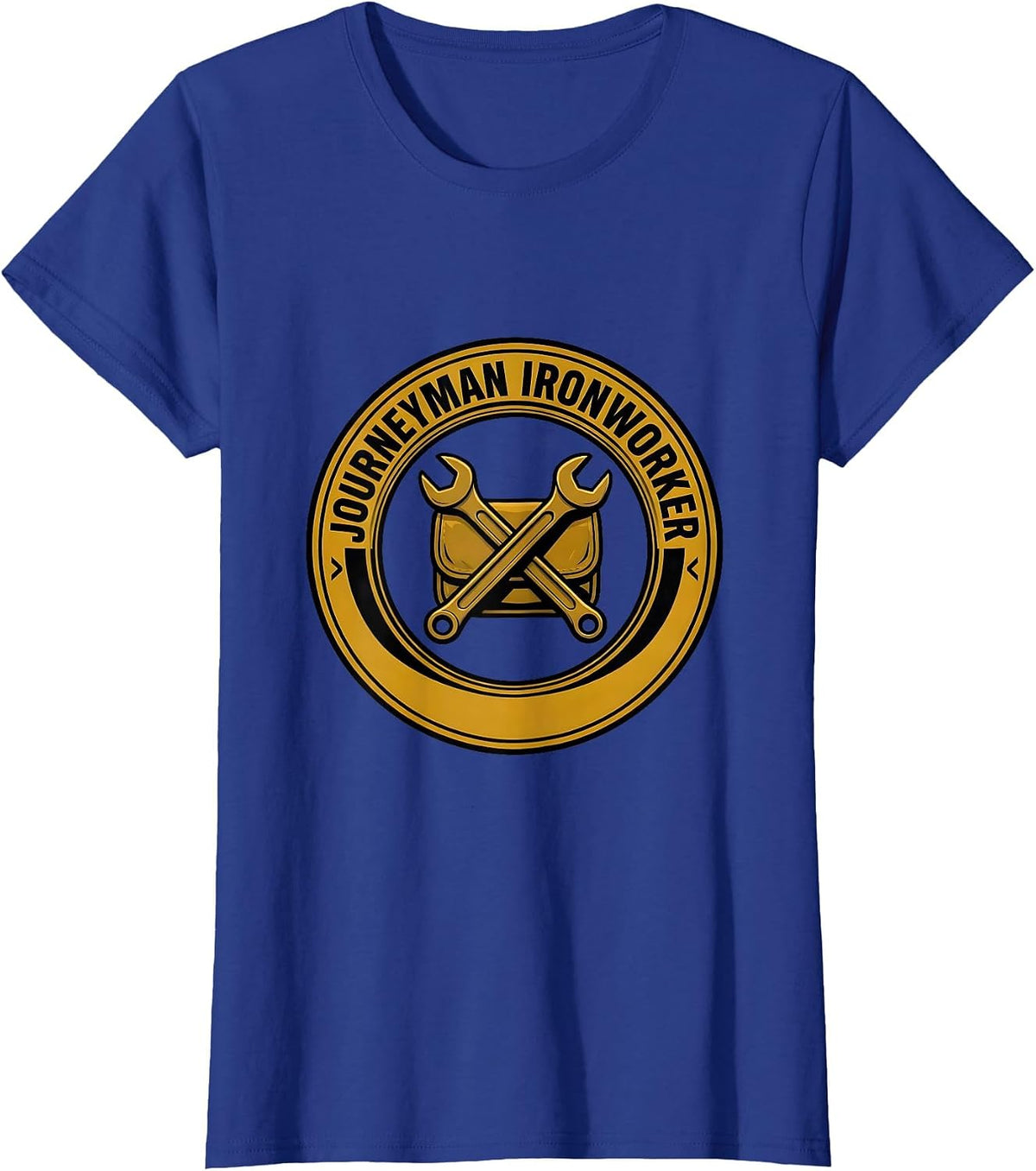 Women's Journeyman Ironworker Funny Blacksmith Metalworker Trade T-Shirt - Royal Blue
