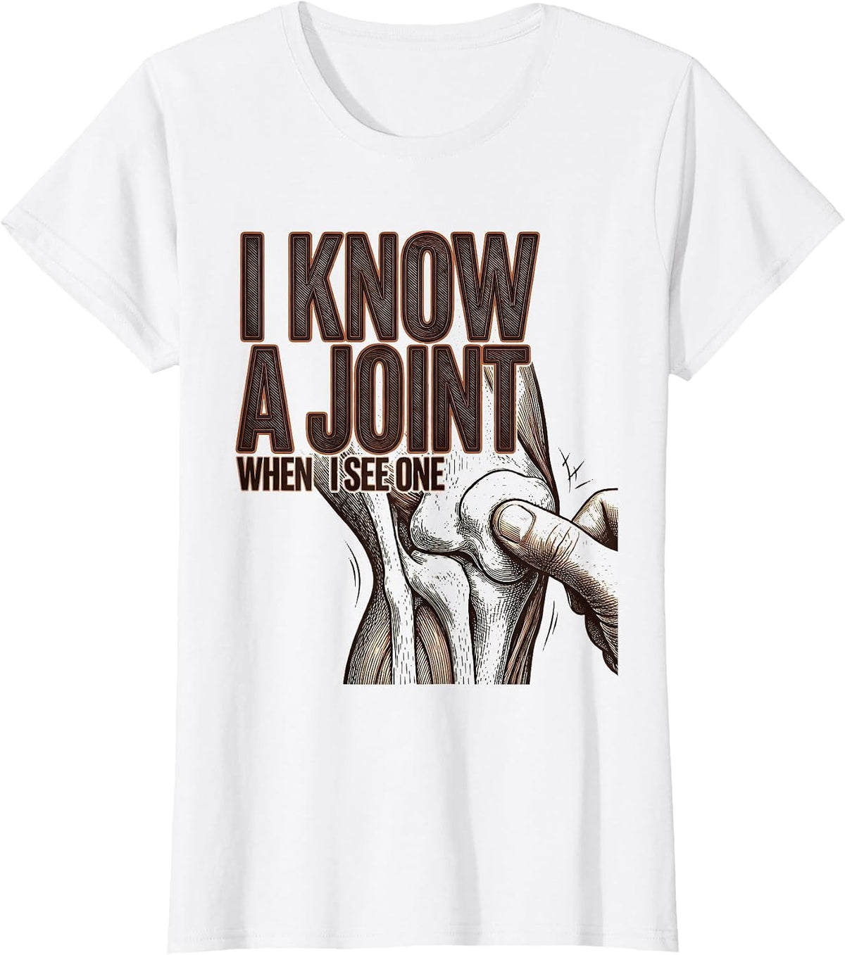 Women's I Know A Joint When I See One Crosshatch Physical Therapist T-Shirt - White