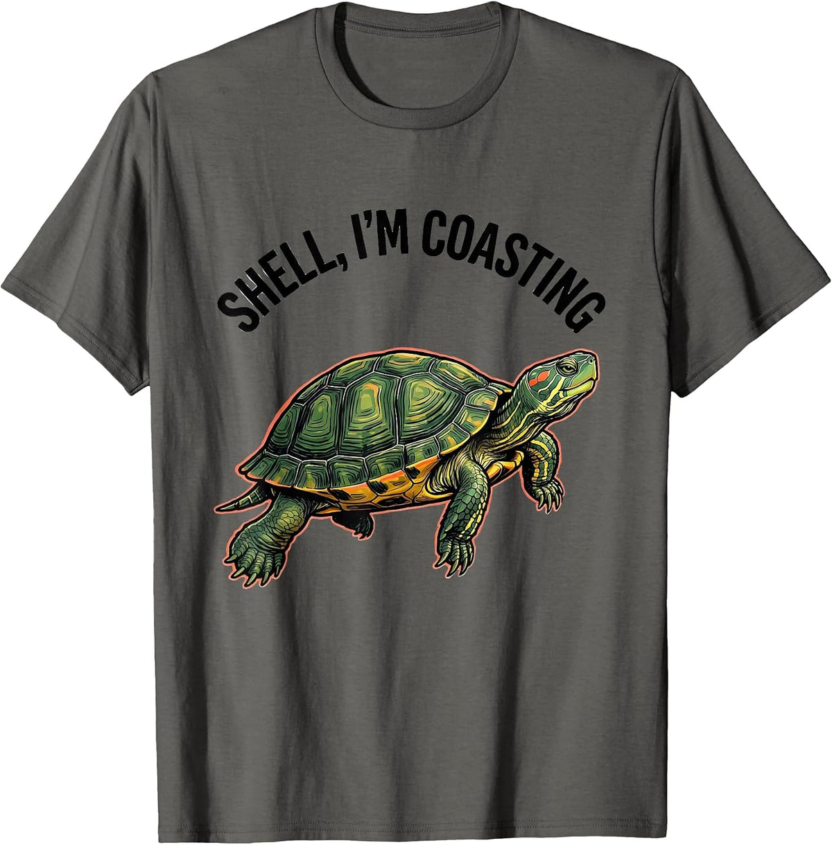 Shell I'm Coasting Funny Turtle Lover Reptile Enthusiast T-Shirt - Asphalt Grey