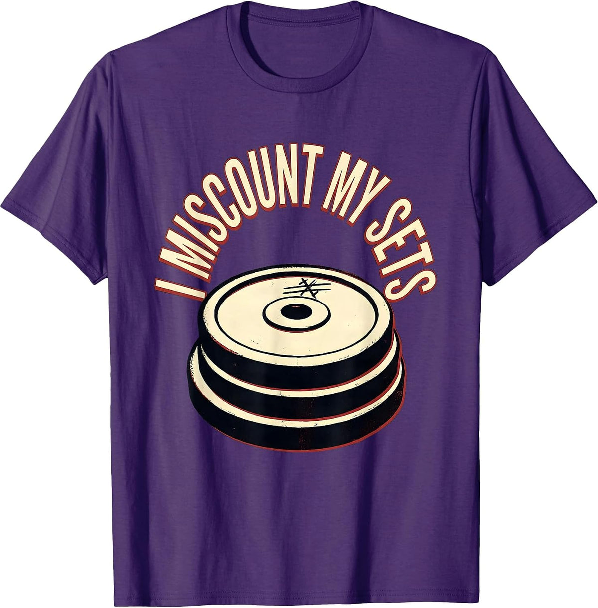 Men's I Miscount My Sets Funny Gym Workout Weightlifting Humor T-Shirt - Purple
