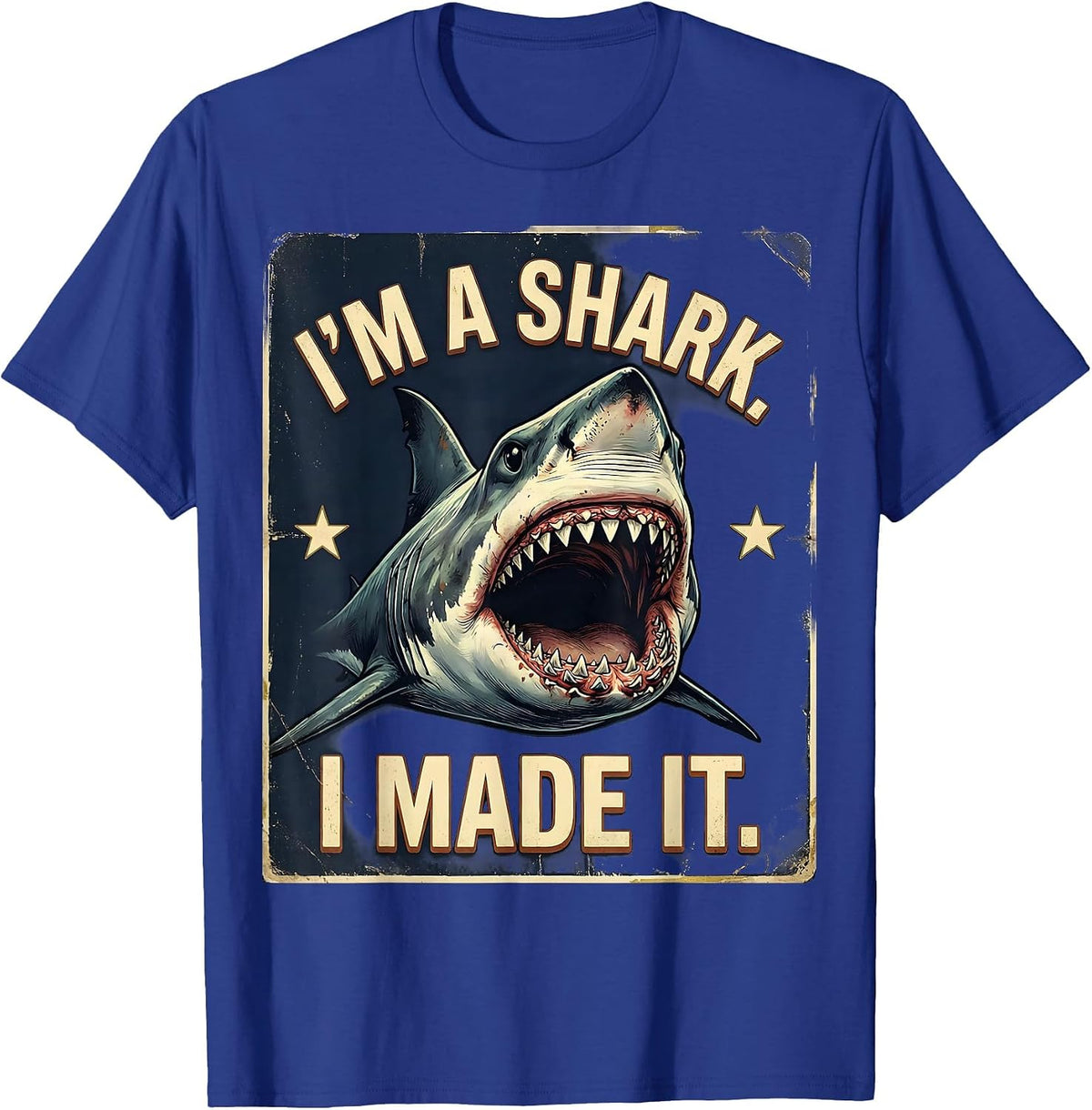 Men's I'm A Shark I Made It Vintage Shark Jaw Halloween Costume T-Shirt - Royal Blue