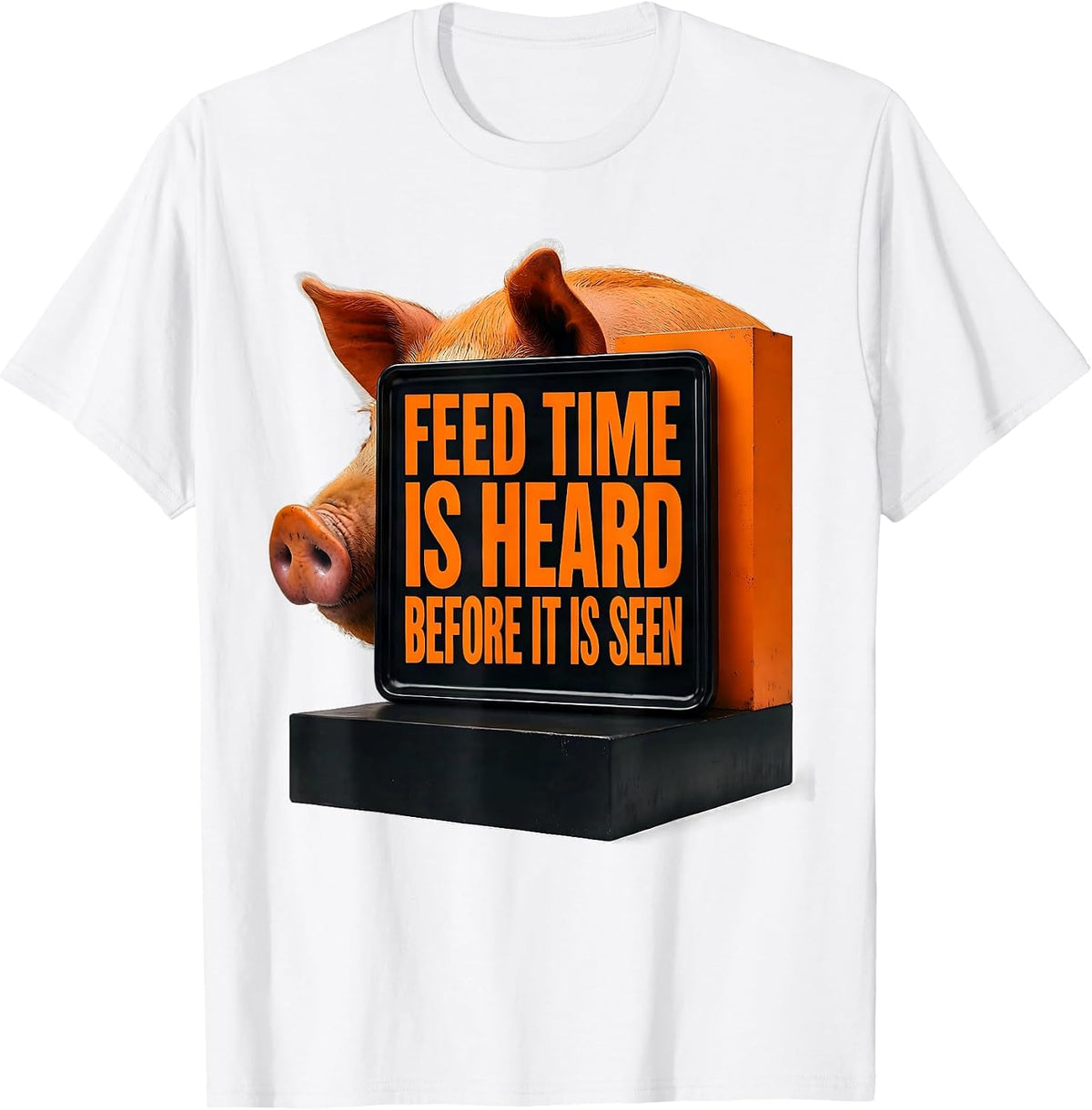 Men's Feed Time Is Heard Before It Is Seen Brutalist Pig Lover T-Shirt - White