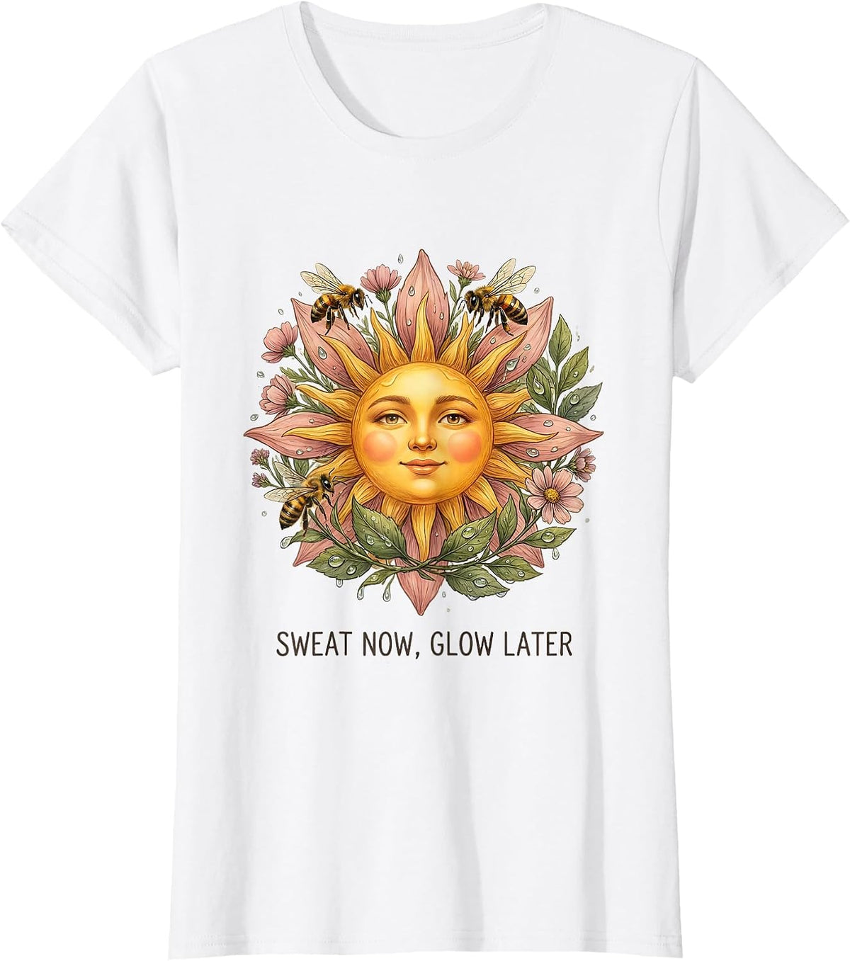 Sweat Now Glow Later Athleisure Summer Design T-Shirt - White