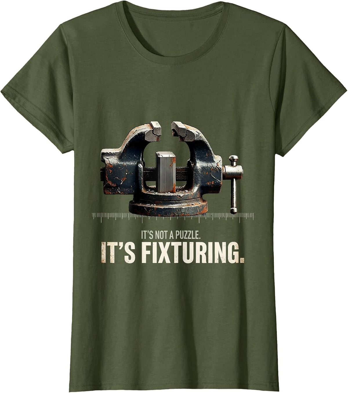 Women's It's Not A Puzzle. It's Fixturing. Distressed STEM Engineer T-Shirt - Olive Green