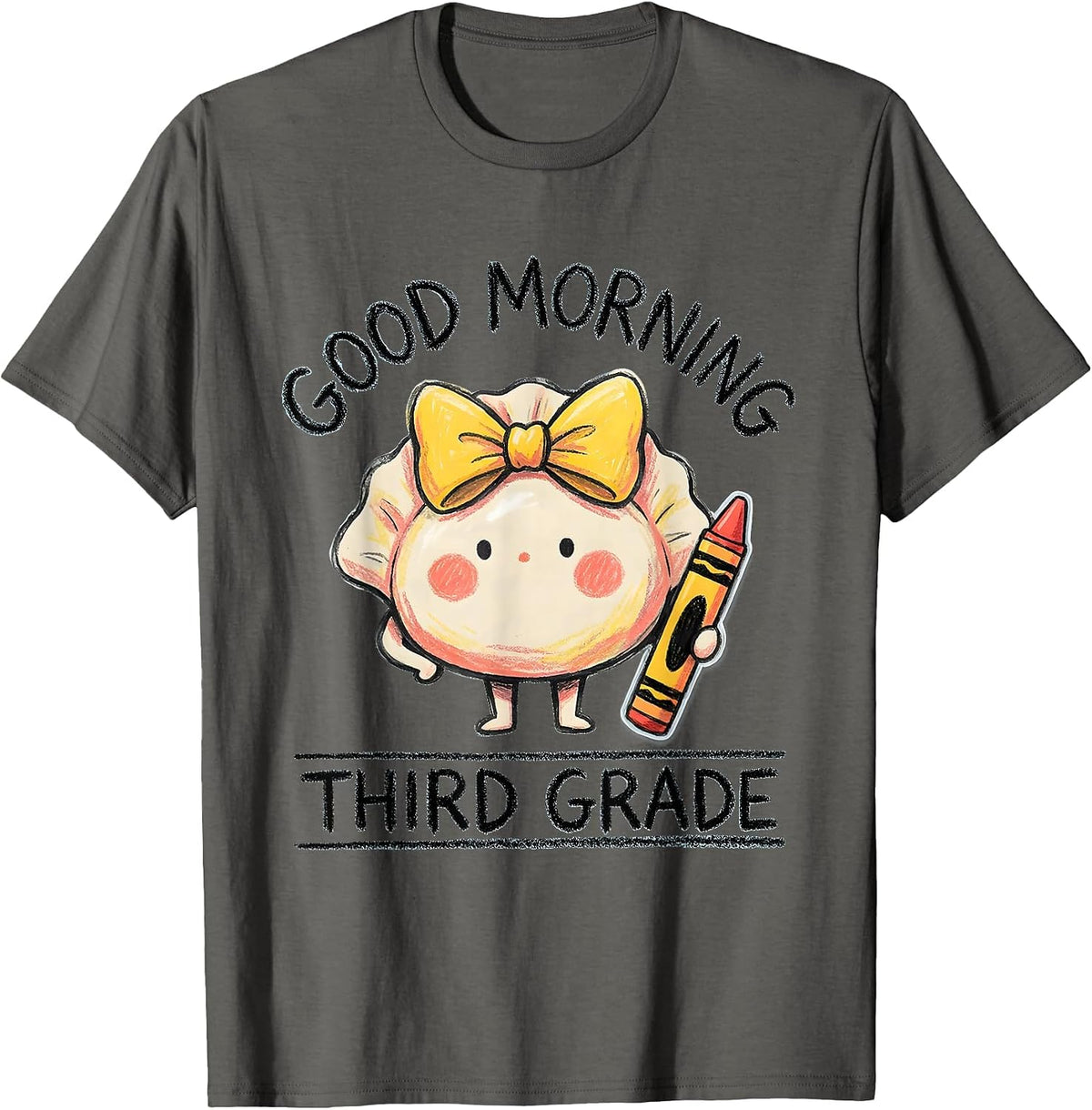 Good Morning Third Grade Cute Dumpling Girl Teacher Back T-Shirt - Asphalt Grey