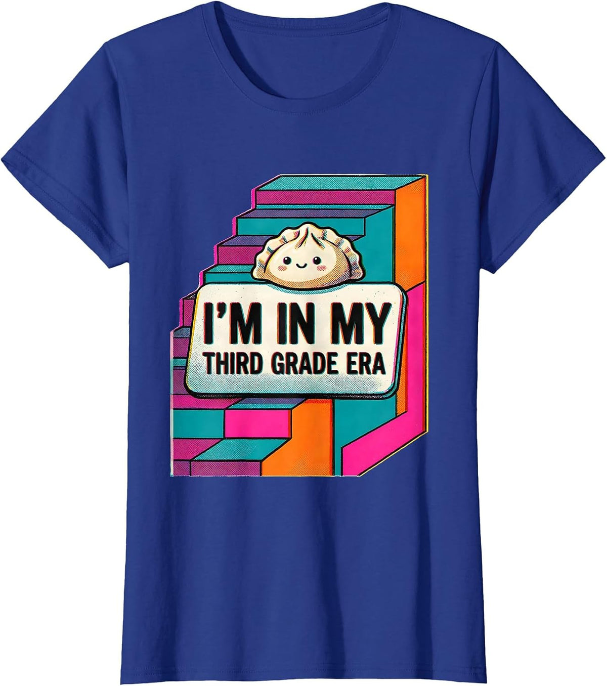 Women's I'm In My Third Grade Era Cute Kawaii Dumpling Back T-Shirt - Royal Blue