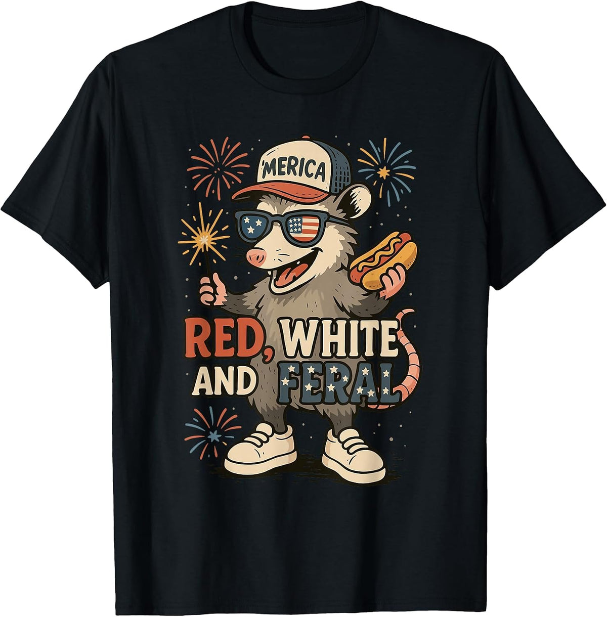 Red White and Feral Fireworks Opossum 4th of July Patriotic T-Shirt - Black